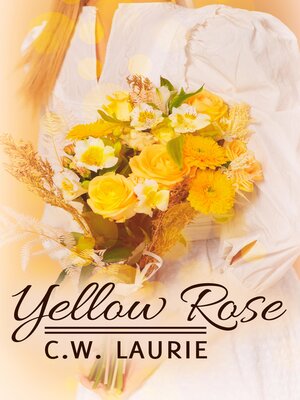cover image of Yellow Rose